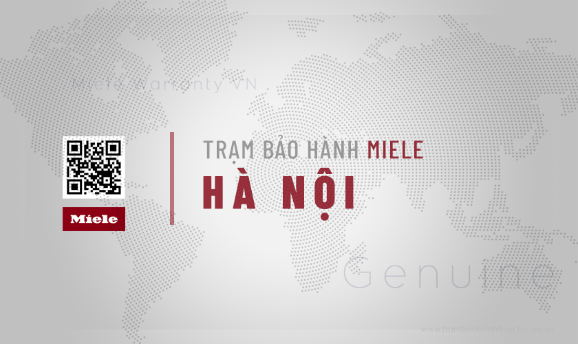 Trung tâm bảo hành Miele tại Hà Nội | Uy tín, Hỗ trợ nhanh 4 Chia sẻ thông tin về Trung tâm bảo hành Miele tại Hà Nội | Uy tín, Hỗ trợ nhanh